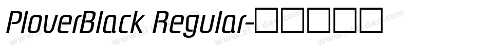PloverBlack Regular字体转换